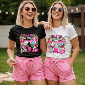 Girls Trip 2025 Tshirts, Summer Girls Trip Cruise Shirts, Girls Weekend Gift Tees, Girls Vacation Matching Tshirts, Best Friends Trip Shirt
