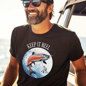 Keep It Reel Fishing Tee, Gift for Fisherman, Outdoorsman Gift, Gift for Him, Fishing Tee, Fisherman Shirt, Outdoor Lover Gift, Fishing Gift