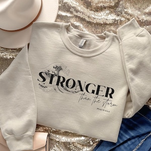 Stärker als der Sturm Sweatshirt, christliches Sweatshirt, Bibel Vers Sweatshirt Inspirational Rundhals Sweatshirt, christliches Geschenk, Psalmen