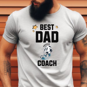 Best Dad Soccer Coach Shirt, Funny Coach Dad Gift, Father&#39;s Day Gift, Dad Coach Tee, Best Dad Coach Shirt, Dad Soccer Shirt, Kids Coach Gift