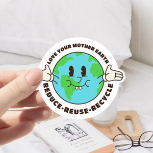 Love Mother Earth Kiss Cut Sticker, Earth Day Sticker, Save The Planet, Environmental Stickers, Climate Change Sticker, Reduce Recycle Reuse