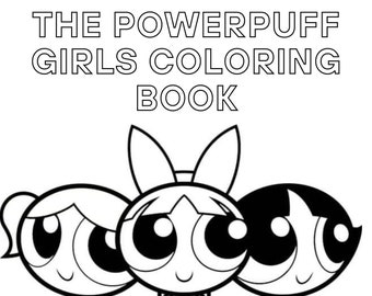 The Powerpuff Girls Coloring printable pages, digital download PDF, kids activity, 10 x pages