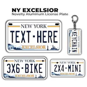 May include: A collection of novelty aluminum license plates and a keychain. The plates feature a New York theme with the text "TEXT-HERE", "3X6-BIKE", and "2X4-MINI". The keychain has "KEYCHAIN" printed on it.