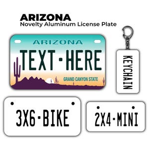 Neuheit Arizona benutzerdefinierte Lizenzschild | Personalisierte ATV, Fahrrad, Mini & Schlüsselbund | UV-geschütztes Aluminium
