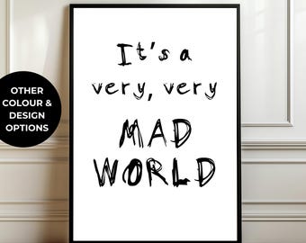 Tears for Fears print, Mad World Print Song Lyrics Poster 80s Music Wall Art Alternative Typography Gallery Wall Decor Gift for Music Lovers