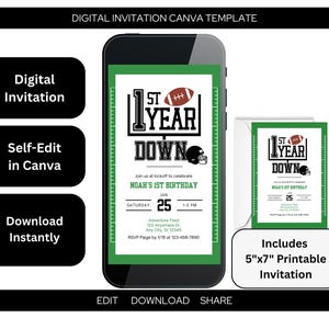 May include: A digital invitation template for a football-themed birthday party. The design features a smartphone displaying the invitation, a printed 5"x7" invitation, and text that reads "1st Year Down". The invitation includes details for Noah's 1st birthday.