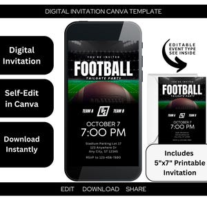 May include: A digital football tailgate party invitation template displayed on a smartphone and a 5"x7" printable card. The design features a football stadium background, bold white text, and placeholders for event details, team names, and RSVP info.