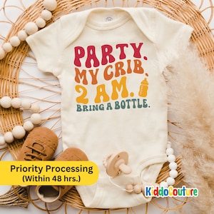 Party At My Crib 2 AM Bring A Bottle Baby Onesie®, Infant Onesie®, Gift For Newborn Baby Onesie®, Infant Bodysuit, Retro Baby Onesie® image 1