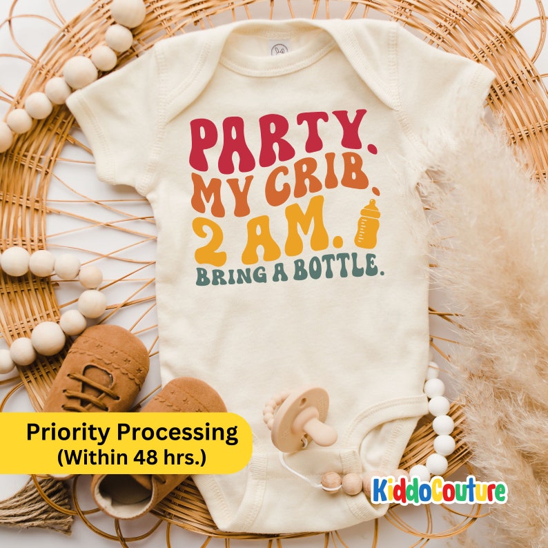 Party At My Crib 2 AM Bring A Bottle Baby Onesie®, Infant Onesie®, Gift For Newborn Baby Onesie®, Infant Bodysuit, Retro Baby Onesie® image 1