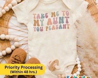 Take Me To My Aunt Peasant Baby Onesie®, Gift from Aunt Bodysuit, Newborn Baby Bodysuit, Favorite Auntie Baby Bodysuit, Aunt Gift Onesie®