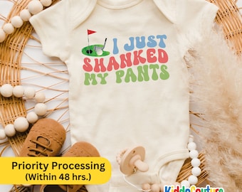 I Just Shanked My Pants Onesie®, Golfing Bodysuit Gift for Newborn, Shanked My Pants Golf Baby Bodysuit, Golf Baby Outfit Onesie®