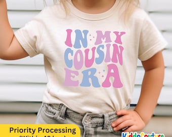 In My Cousin Era Shirt - Cousin Toddler Shirt - Retro Cousin Shirt For Girls - Cousin Natural Toddler Tee