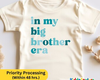 In My Big Bro Era Boy Shirt, Big Brother Era Toddler Shirt, Big Brother Era Retro Shirt, Big Brother Era Gift, Big Bro Announcement Shirt