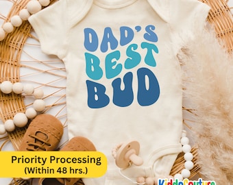 Dad's Best Bud Baby Onesie®, New Dad Baby Onesie®, Dad's Best Bud Baby Bodysuit, Daddy And Me Onesie®, Newborn Baby Gift for Best Buds