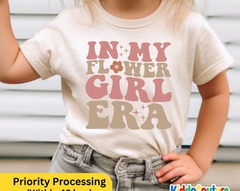 In My Flower Girl Era Shirt - Flower Girl Proposal Gift Toddler Shirt - Retro Flower Girl Toddler Shirt - Flower Girl Shirt for Little Girls