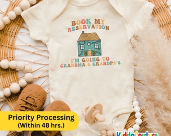 Book My Reservation Onesie®,  I'm Going To Grandma Grandpa Bodysuit, New Grandparent Baby Onesie®, New Born Grandparent Reveal Onesie®