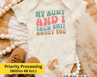 My Aunt And I Talk Shit About You Onesie®, Retro Aunt And I Baby Bodysuit, Aunt Gift Baby Onesie®, Aunt Gift Baby Bodysuit, Aunt Onesie®