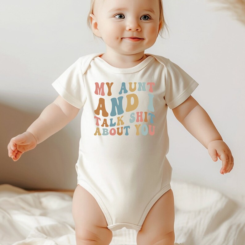 My Aunt And I Talk Shit About You Baby Onesie®, Aunt Gift Baby Bodysuit, My Aunt And I Baby Onesie®, Aunt And Toddler Baby Onesie® image 5