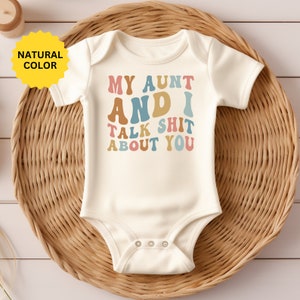 My Aunt And I Talk Shit About You Baby Onesie®, Aunt Gift Baby Bodysuit, My Aunt And I Baby Onesie®, Aunt And Toddler Baby Onesie® image 4