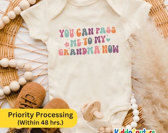 Pass Me To Grandma Baby Onesie®