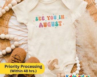 See You In August Onesie®, Baby Coming Soon Bodysuit, Retro Baby Coming In August Bodysuit, Baby Shower Onesie®, Baby Shower Gift Onesie®