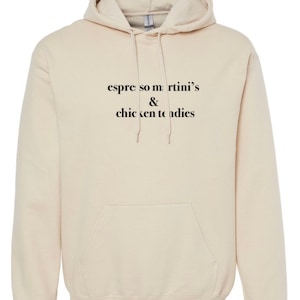 Sudadera con capucha Espresso Martinis & Chicken Tendies de moda, sudadera con resaca, sudadera con capucha borracha, sudadera divertida para beber, sudadera con capucha divertida, sudadera con capucha unisex