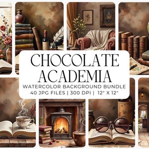 May include: A watercolor background bundle titled "Chocolate Academia" featuring various scenes with books, coffee cups, and a globe. The bundle includes 40 JPG files, each 12" x 12" at 300 DPI.