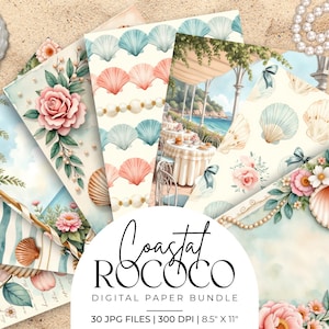 May include: A collection of digital paper sheets with a coastal theme. The designs feature seashells, pearls, and floral arrangements in pastel colors. The text "Coastal Rococo Digital Paper Bundle" is displayed. Each sheet is 8.5" x 11".