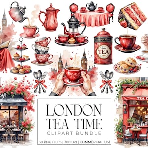 May include: A collection of watercolour illustrations with a London tea time theme. The image features teacups, teapots, pastries, and cafe scenes. The text "LONDON TEA TIME CLIPART BUNDLE" is displayed.