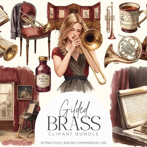 Könnte beinhalten: Eine digitale Illustrationssammlung mit Blechblasinstrumenten wie Trompeten, einer Posaune und einem Waldhorn, sowie einer Flasche Ventilöl, Notenblättern, einer Tasse und einer Musikerin, mit dem Text Gilded BRASS CLIPART BUNDLE.