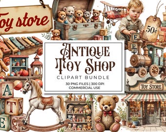 Antique Toy Shop Clipart Bundle | Vintage Toy PNGs | Victorian Toys | Junk Journal Ephemera | Retro Children’s Toy Graphics