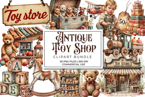 Antique Toy Shop Clipart Bundle | Vintage Toy PNGs | Victorian Toys | Junk Journal Ephemera | Retro Children’s Toy Graphics