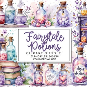 May include: Watercolor clipart bundle featuring various potion bottles with cork stoppers, filled with colorful liquids and decorative elements. The image includes the text "Fairytale Potions" and "elixir of dreams".