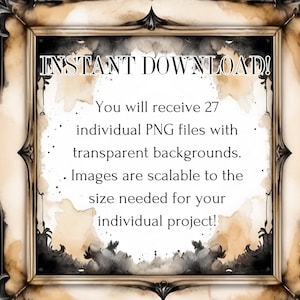 May include: A digital download of 27 individual PNG files with transparent backgrounds. The images are scalable to any size needed for a project. The text "INSTANT DOWNLOAD!" is displayed in a decorative frame.