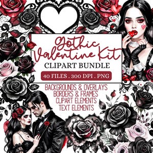 Gothic Valentine Kit, schwarze Rose Valentines, Dark Goth Make Your Eigene Valentines Kit, Alternative Clipart Bundle, Valentinstag Clipart