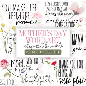 Pacote de clipart com arte de palavras para o Dia das Mães – Citações de fontes manuscritas e flores em aquarela, design de sublimação sentimental para o Dia das Mães, imprimíveis