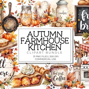 May include: Watercolor illustration of an Autumn Farmhouse Kitchen Clipart Bundle. The image features fall-themed elements like pumpkins, bread, cookies, and the text "Fall is here" and "fresh bread".