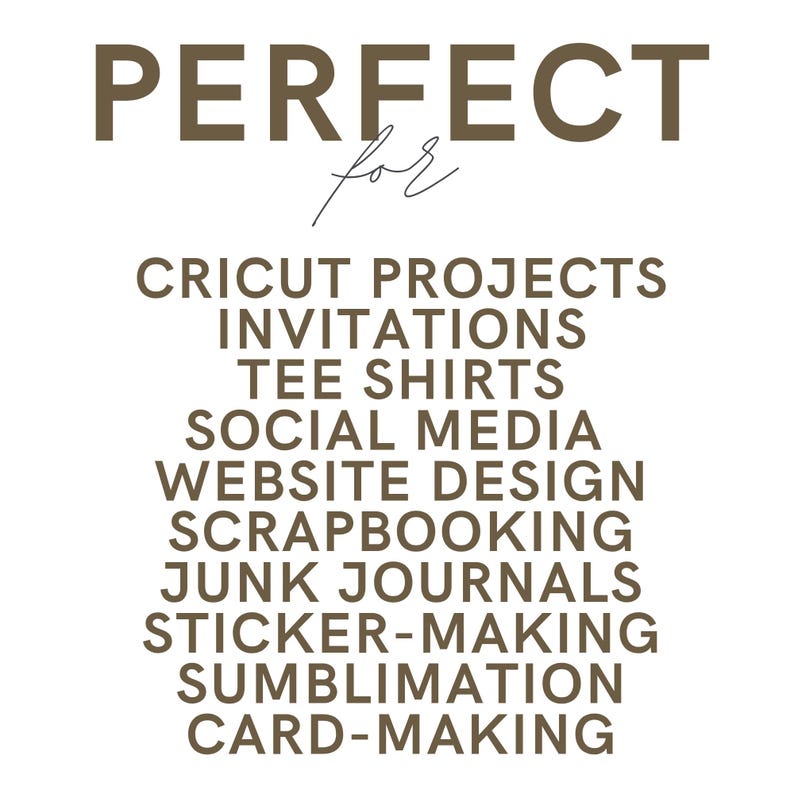 K&ouml;nnte beinhalten: Wei&szlig;er Hintergrund mit dem Wort "PERFECT" in braunen Gro&szlig;buchstaben, gefolgt von "for" in einer Schreibschrift. Darunter eine Liste von Projekttypen: Cricut, Einladungen, T-Shirts, soziale Medien, Website-Design, Scrapbooking, Junk-Journals, Sticker-Herstellung, Sublimation und Kartenherstellung.
