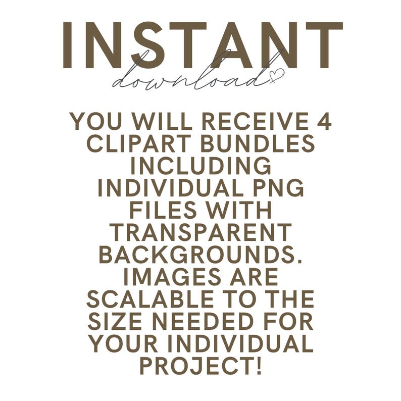 K&ouml;nnte beinhalten: Digitalgrafik mit den Worten "INSTANT download" in brauner Schrift. Darunter Text, der die Clipart-Pakete detailliert, einschlie&szlig;lich PNG-Dateien mit transparenten Hintergr&uuml;nden, skalierbar f&uuml;r Ihr Projekt.