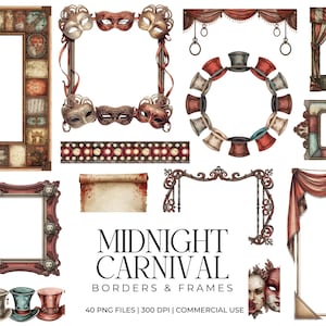 May include: A collection of watercolor illustrations featuring carnival-themed borders and frames. The designs include ornate frames, masquerade masks, top hats, and draped curtains in shades of red, brown, and gold. The text "Midnight Carnival Borders & Frames" is also present.