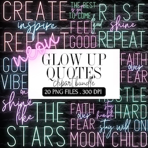 Neon Inspirational Quote Clipart Bundle | Glow Text PNG | Motivational Sublimation | Bright Aesthetic Positive Sayings | Neon Sign Graphics