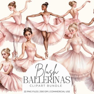 Puede incluir: Ilustraciones en acuarela de bailarinas en varias poses, con tutús y zapatillas de punta rosas. La imagen incluye el texto "Blush Ballerinas Clipart Bundle". Las ilustraciones son de estilo suave y romántico, adecuadas para proyectos digitales.