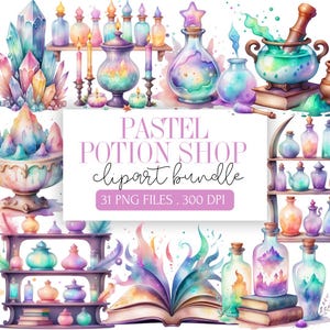 May include: A digital clipart bundle of pastel colored potion bottles, jars, and other magical items. The image includes a title that reads "Pastel Potion Shop clipart bundle 31 PNG files - 300 DPI".