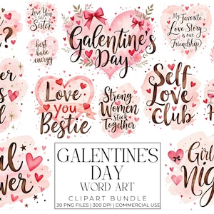 Puede incluir: Una colección de gráficos estilo acuarela con frases como "Galentine's Day", "Love You Bestie" y "Girls Night In". Los diseños presentan corazones, lazos y acentos florales en tonos de rosa y rojo. Las palabras están escritas a mano.