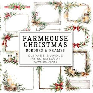 Può includere: Una collezione di bordi e cornici natalizie ad acquerello. I disegni includono elementi festivi come rami di pino, fiocchi rossi, bacche e candele. Il testo "FARMHOUSE CHRISTMAS BORDERS & FRAMES" è visualizzato al centro.