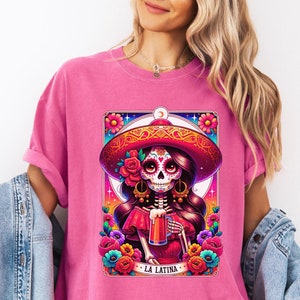 La Latina Tarot Card T-Shirt Mexican Mom Shirt Latin Culture Woman Shirt Mexicana Gift Funny Tshirt Hispanic Trendy Latina Clothes
