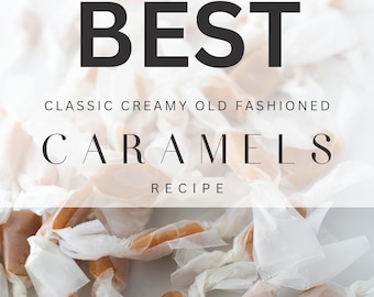 The Best Classic Creamy Caramel Recipe, Flaked Sea Salt, Caramel apples, dipped pretzel rods, old fashioned, traditional, heritage baking