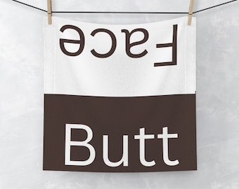 Butt Face Towel, Hand Towel, Butt Face Hand Towel, Funny Hand Towel, Funny Towel, Gag Gift, Funny Gift, White Elephant Gift