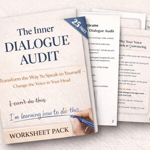 May include: A workbook pack titled "The Inner Dialogue Audit" with the text "Transform the Way Yu Speak to Yourself - Change the Voice in Your Head." The cover has the text "I can't do this" crossed out and replaced with "I'm learning how to do this."
