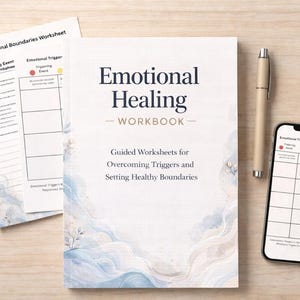 Emotional Healing Workbook – Triggers, Boundaries & Self-Reflection Worksheets for Toxic Relationship Recovery
